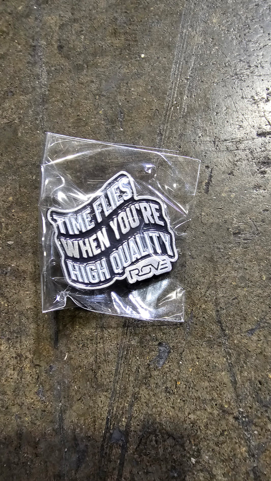 Rove 10 Time Flies Pin